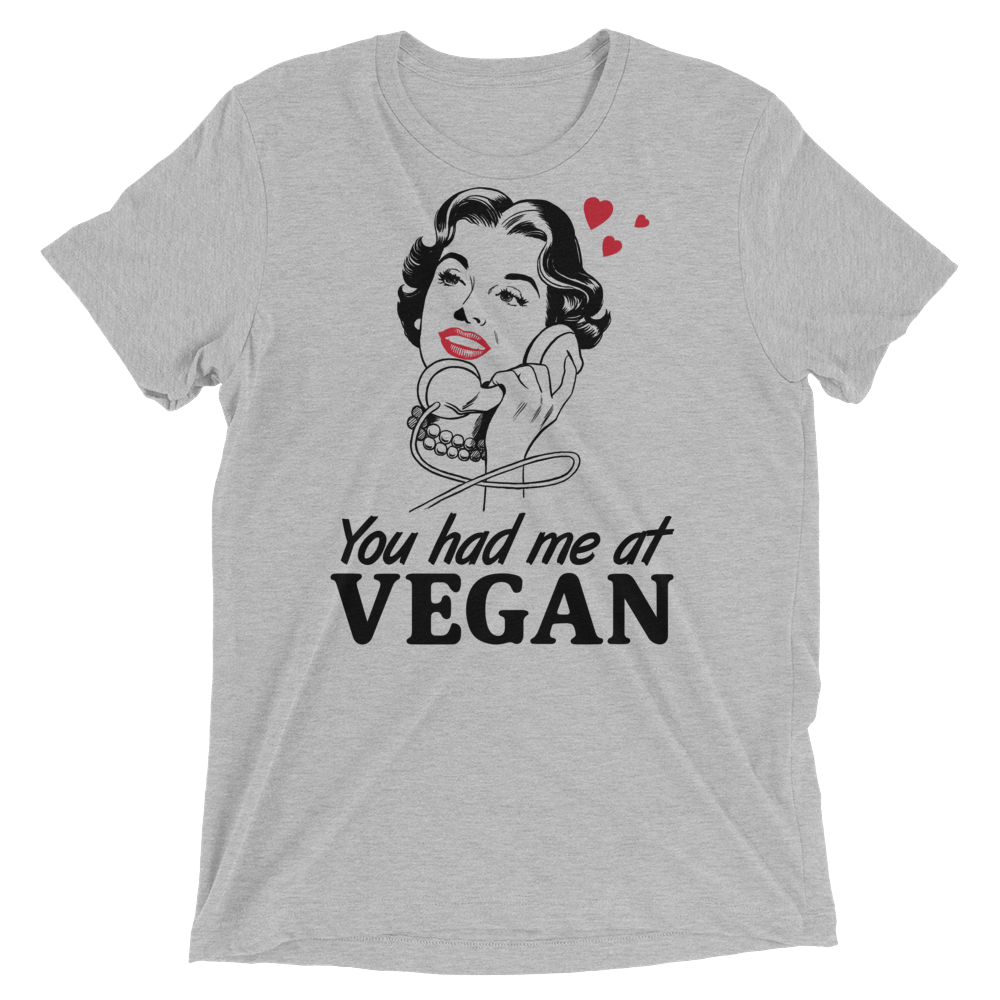 Vegan T-Shirt - You Had Me At Vegan - Athletic Grey