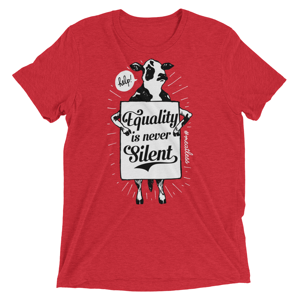 Vegan T-Shirt - Equality is never silent Shirt - Red