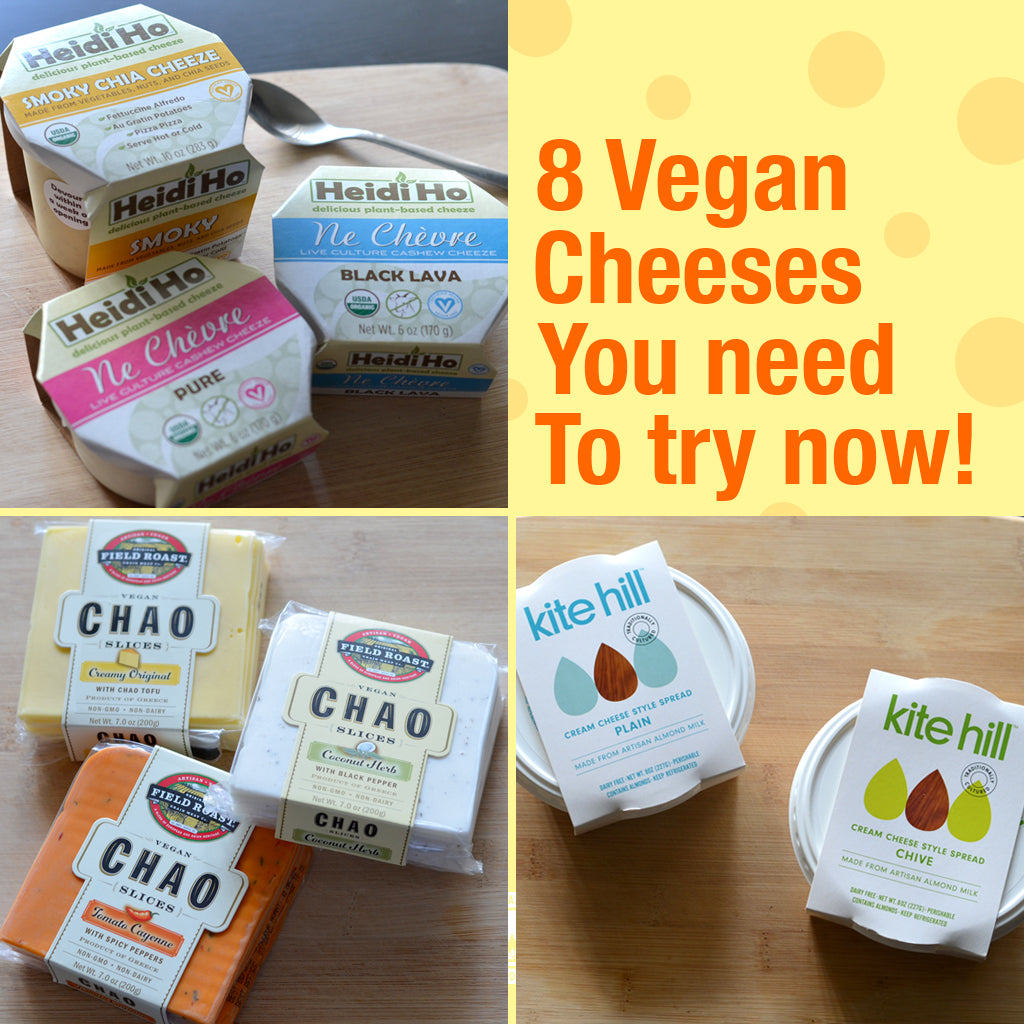 8 Vegan Cheeses You Need To Try Now