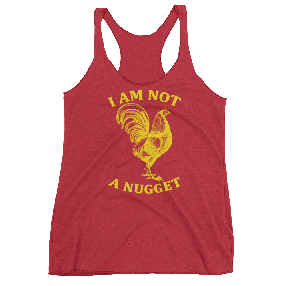 I am not a nugget shirt top