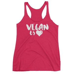 Vegan Tank Top - Vegan is Love - Vintage Shocking Pink