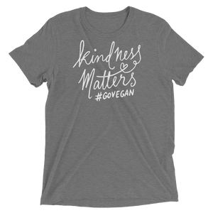 Vegan T-Shirt - Kindness Matters go Vegan shirt - Grey