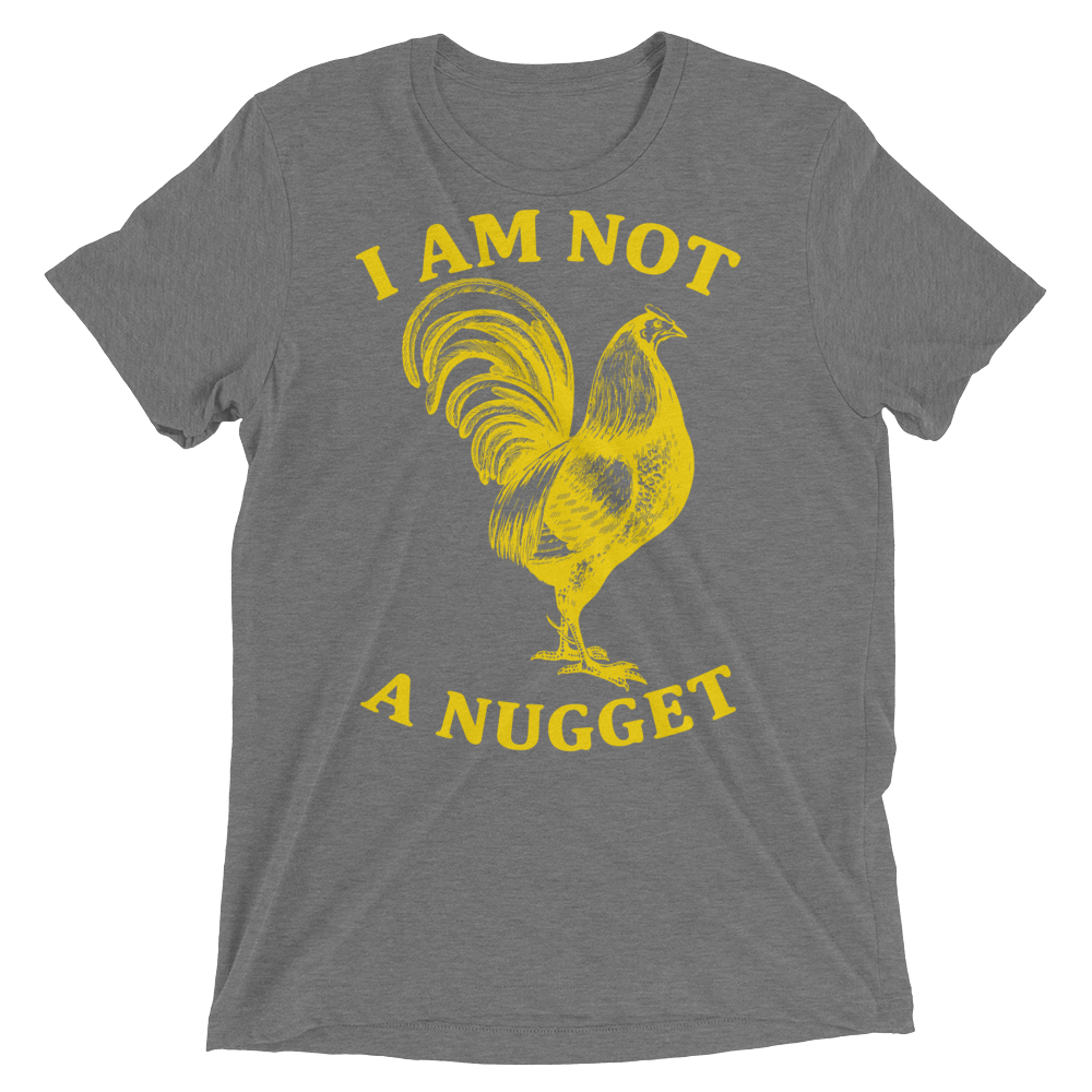 Vegan T-Shirt - I am not a nugget - Grey