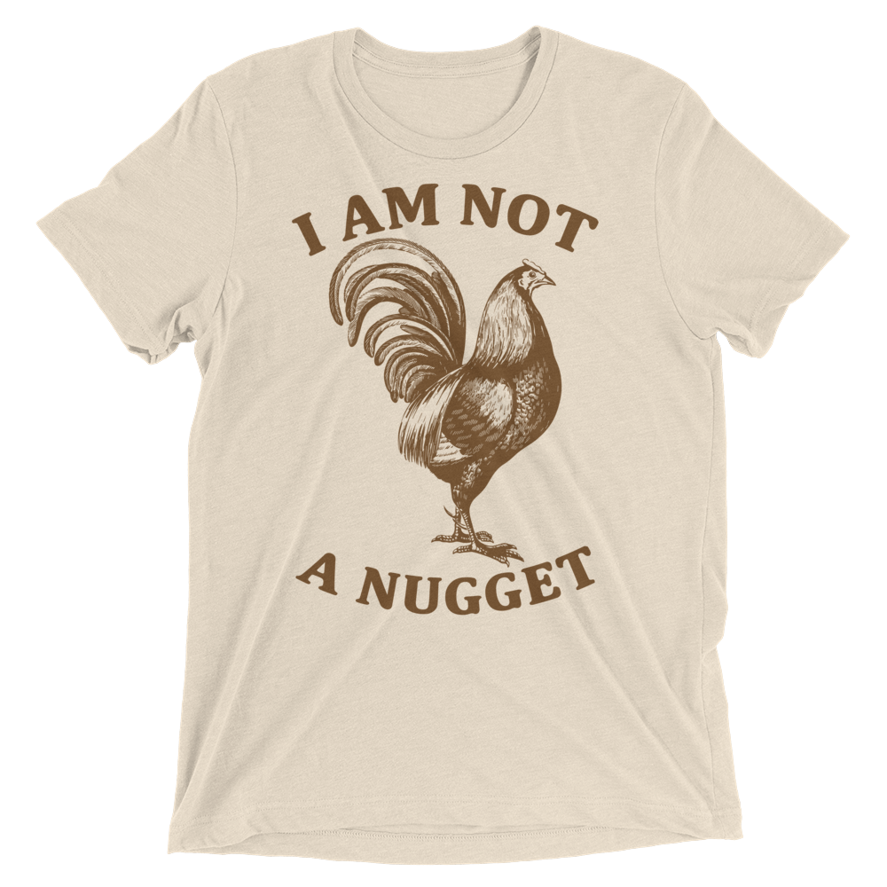 Vegan T-Shirt - I am not a nugget - Oatmeal