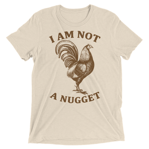 Vegan T-Shirt - I am not a nugget - Oatmeal