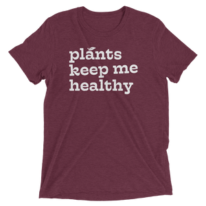 Vegan-T-Shirt-Plants-Keep-Me-Healthy-Maroon