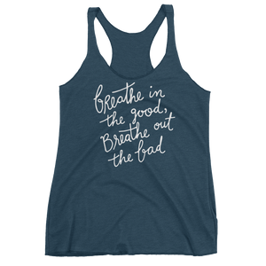 Vegan Yoga Tank Top - Breathe in the good, breathe out the bad - Indigo